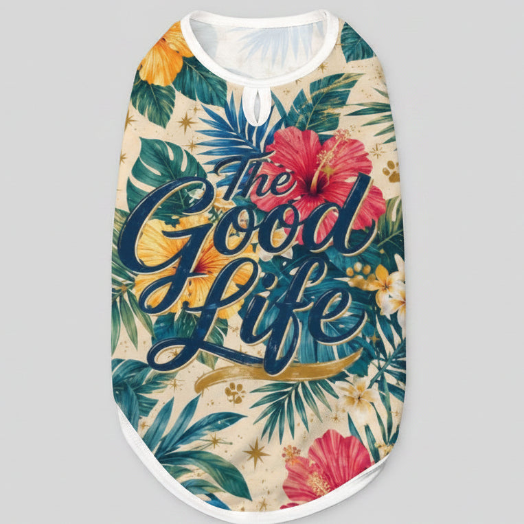 The Good Life Tropical Pet Shirt